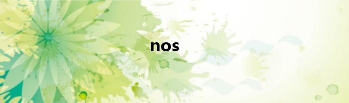 nos