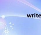 write letters（wrote）