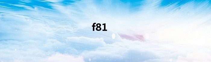 f81