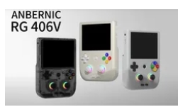 Anbernic确认新款RG406V复古游戏掌机的发布日期规格和定价